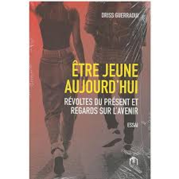 Etre jeune aujourd'hui