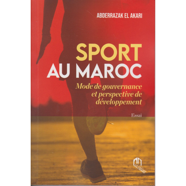 Sport au Maroc mode de gouvernance et perspective de développement
