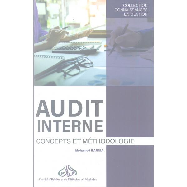 Audit interne concepts et méthodologie 