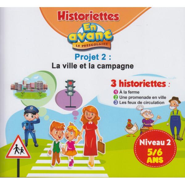 En avant le préscolaire 5-6 P2 La ville et la compagne -Historiettes 2021 