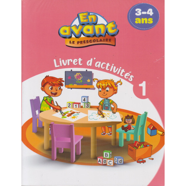 En avant le préscolaire livret d'activités 1/2 3-4