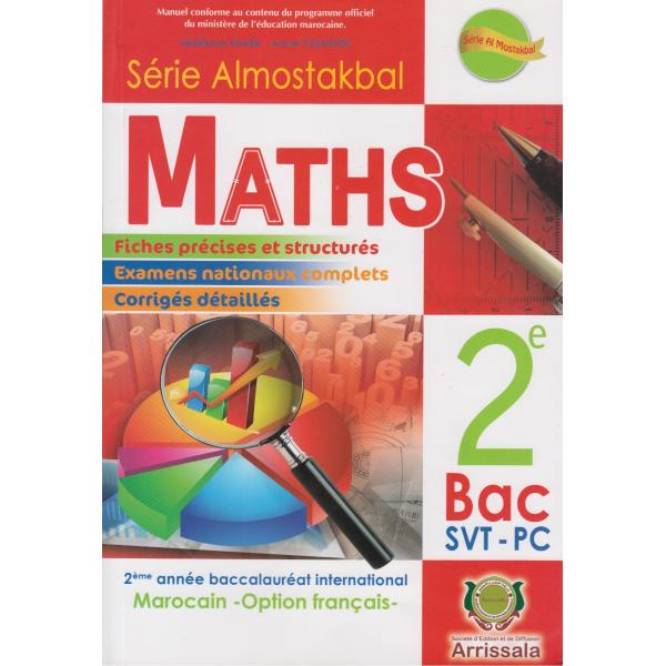 Série Al Mostakbal Maths 2BAC SVT PC exercices corrigés FR