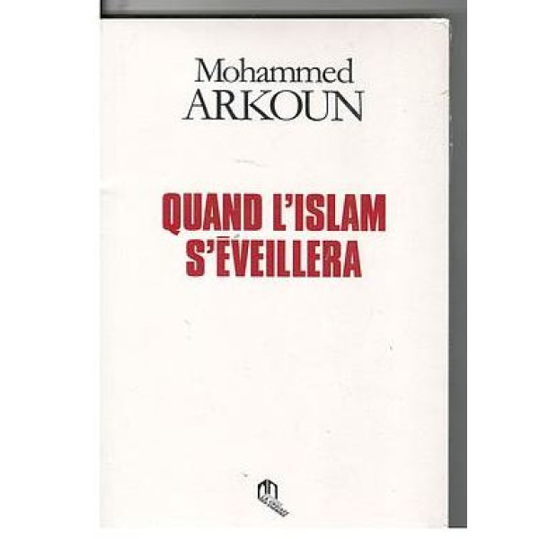 Quand l'islam s'éveillera