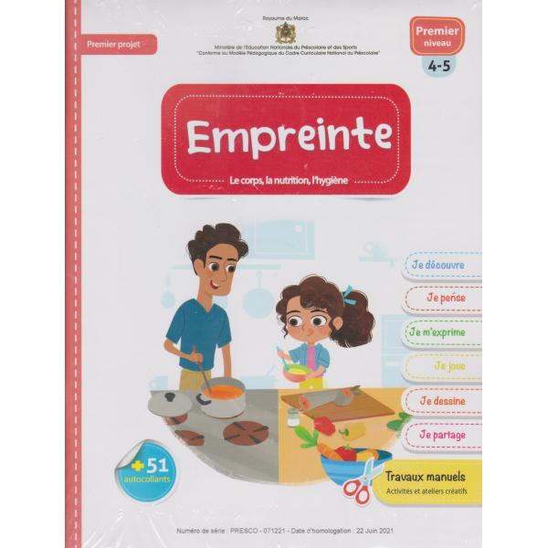 Empreinte -Le corps la nutrition l'hygiene 4-5ans premier projet