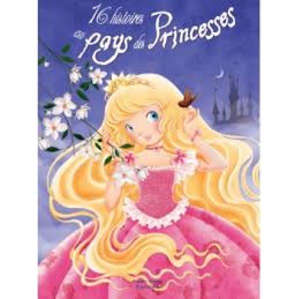 16 histoires au pays des princesses