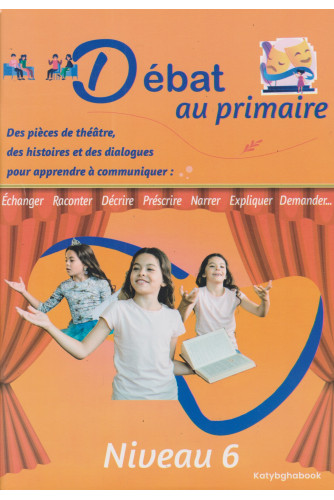 Débat au primaire N6 2024 Débat au primaire N6 2024