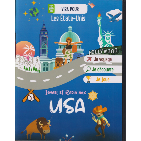 Ismael et Radia en USA -Visa pour