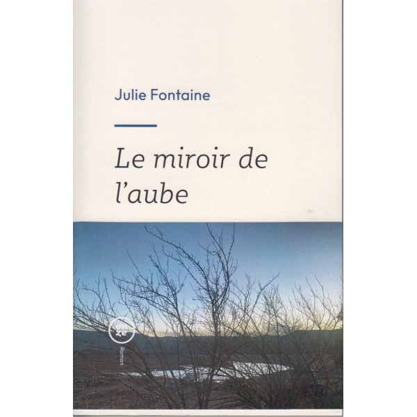 Le miroir l'aube