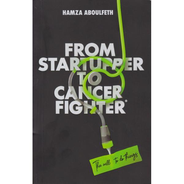 From startupper to cancer fighter