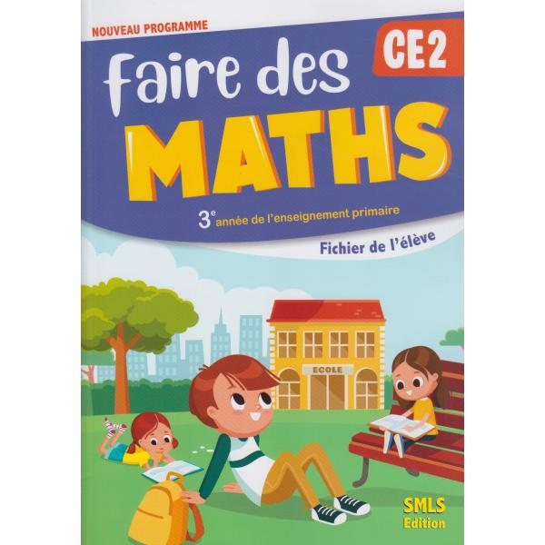 Faire des maths CE2 2021