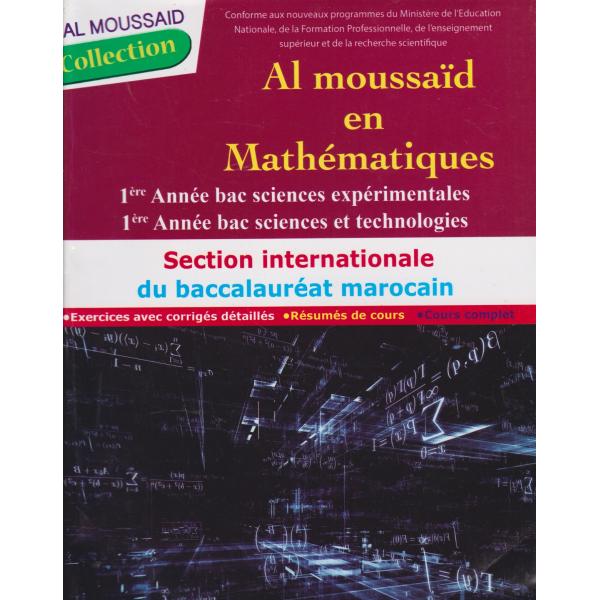 Al Moussaid en maths 1Bac Sc.Ex et Technologies
