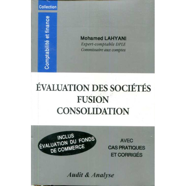 EVALUATION DES SOCIETES FUSION CONSOLIDATION