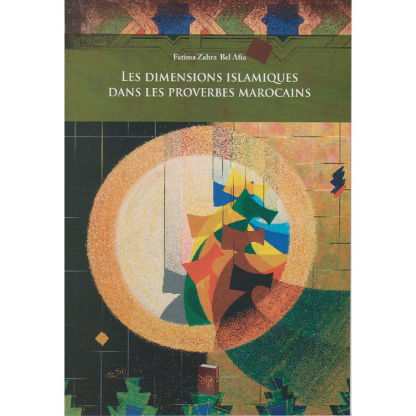 Les dimensions islamiques dans les proverbes marocains