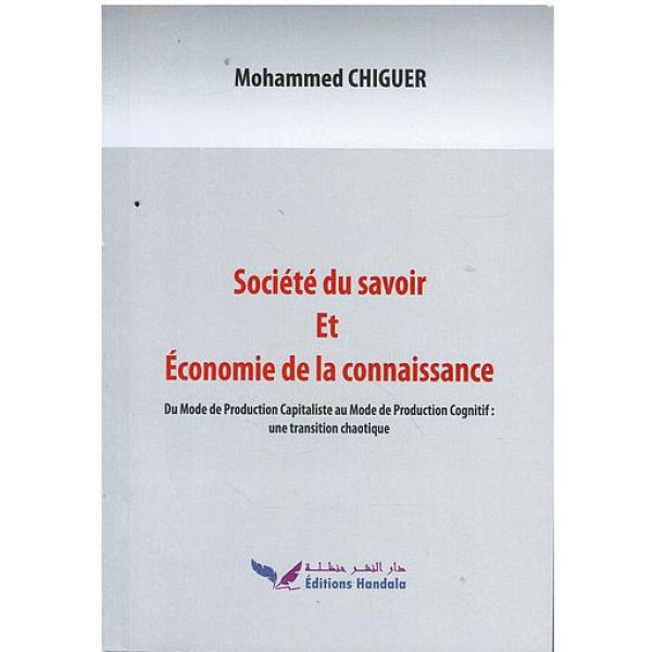 Société du savoir Et Économie de la connaissance