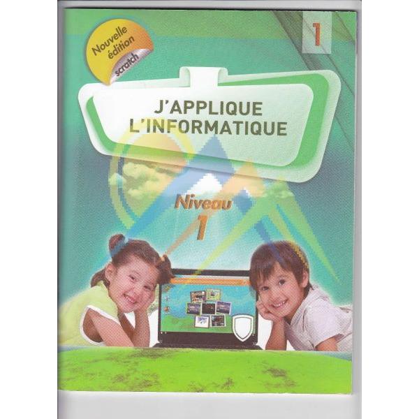 J'applique l'informatique au primaire niveau 1