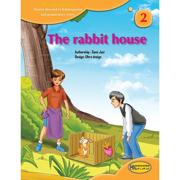 We love stories 2 -The rabbit house