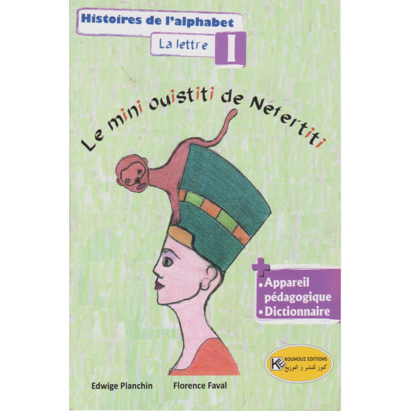 Histoires de l'alphabet la lettre I -Le mini ouistiti de Nefertiti