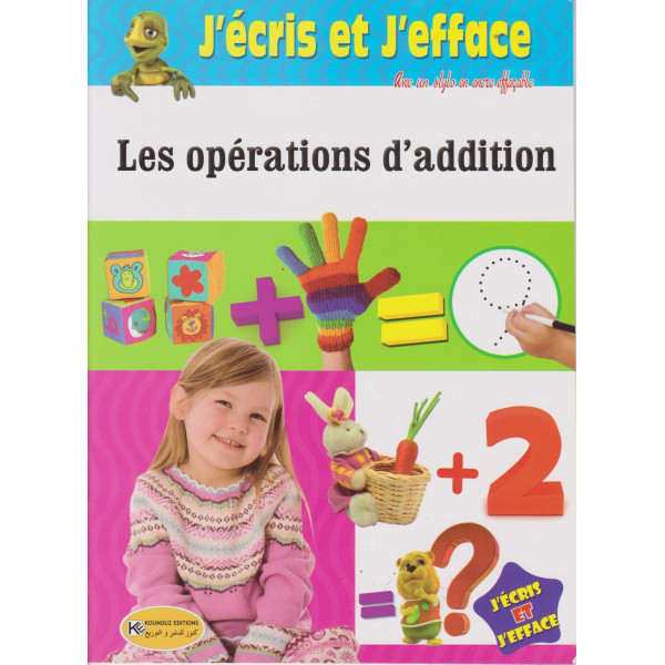 J'écris et j'efface -Les opérations d'addition