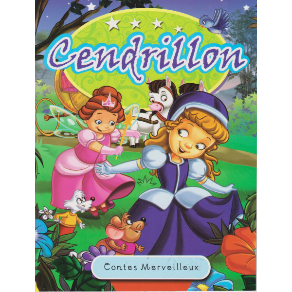 Contes merveilleux -Cendrillon