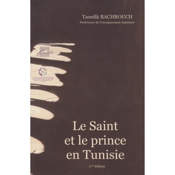 Le saint et le prince en tunisie