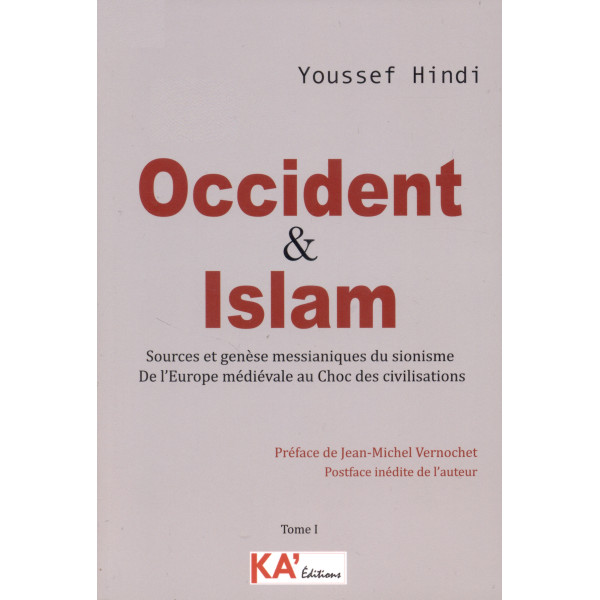 Occident et islam tome 1