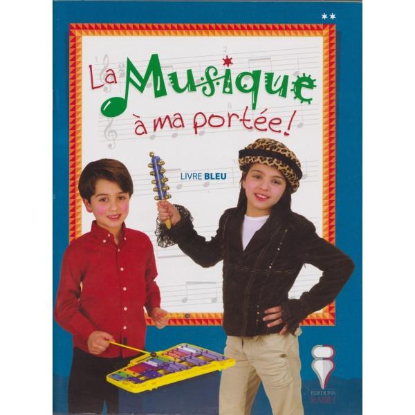 La musique à ma portée N°2 livre bleu +CD