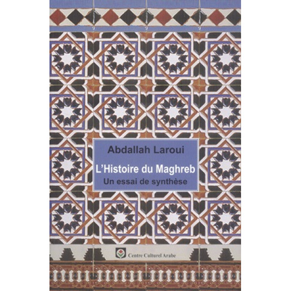 L'histoire du maghreb