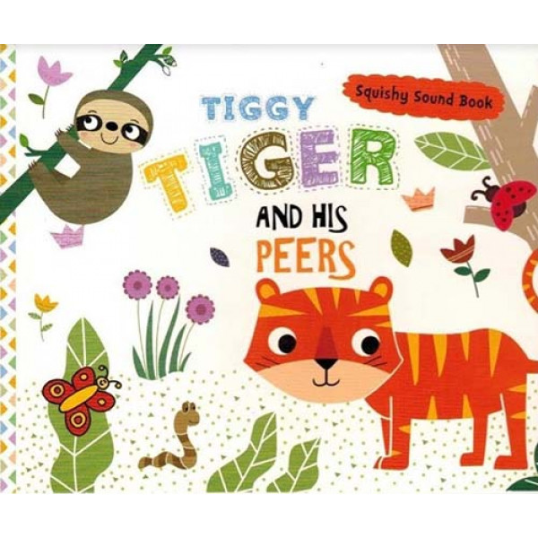 Tiggy Tiger and His Peers