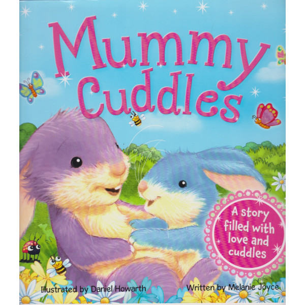 Mummy Cuddles
