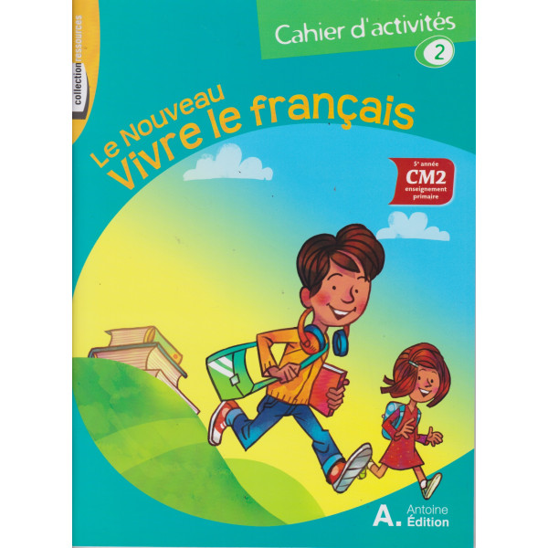 Le nouveau vivre le Français CM2 CA 2