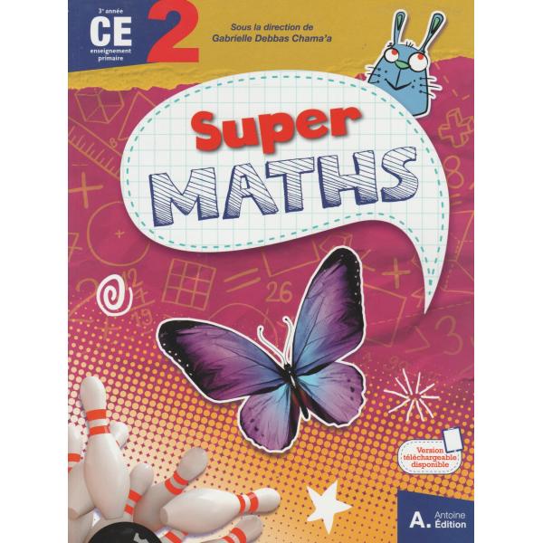 Super maths CE2 éd 2022