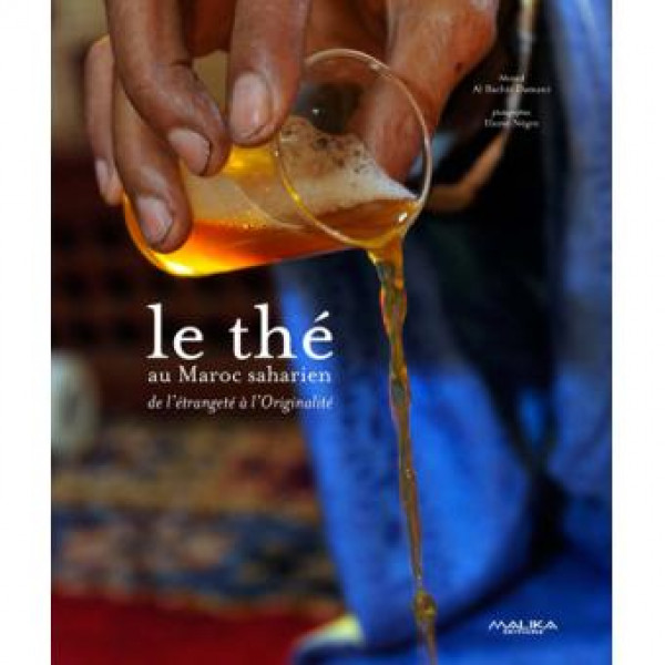 Le thé au Maroc saharien 