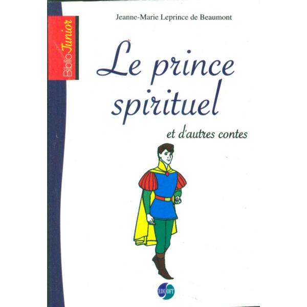 Le prince spirituel -Bib junior