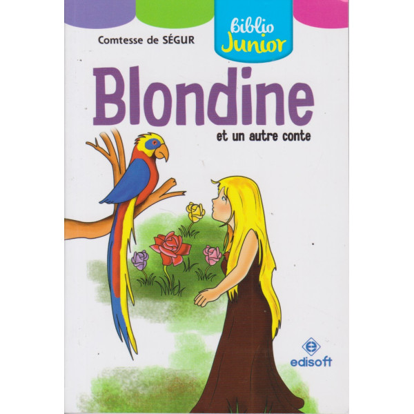 Blondine et autre conte -Bib junior