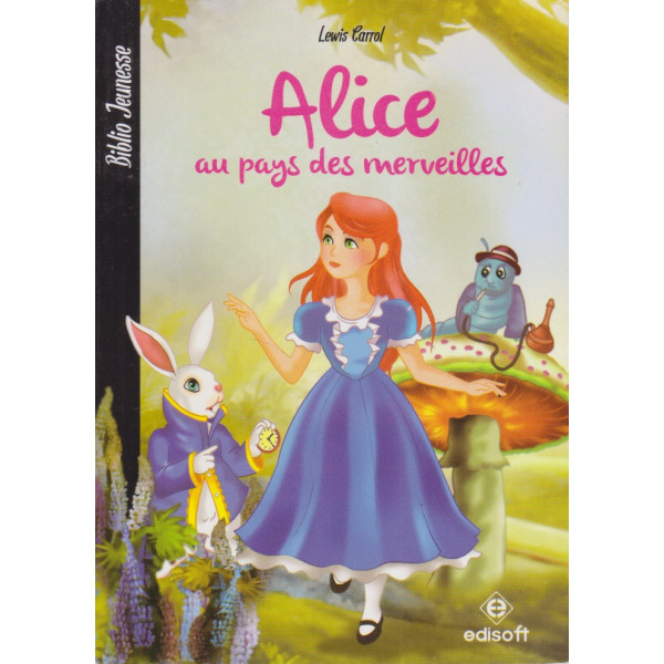 Alice au pays des merveilles -Biblio jeunesse