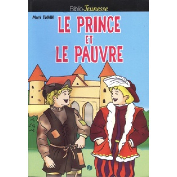 Le prince et le pauvre -Biblio jeunesse