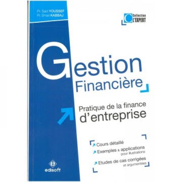 Gestion financière pratique de la finance d'entreprise