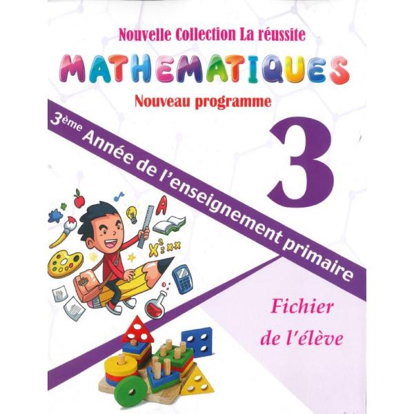 La réussite Maths 3 P 2018