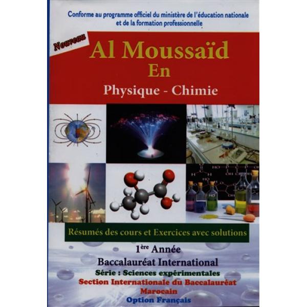 Al moussaid en physique chimie 1 Bac Inter SX