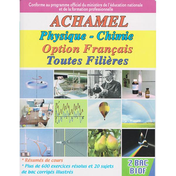 Achamel physique chimie 2 Bac Inter SM-PC-SVT