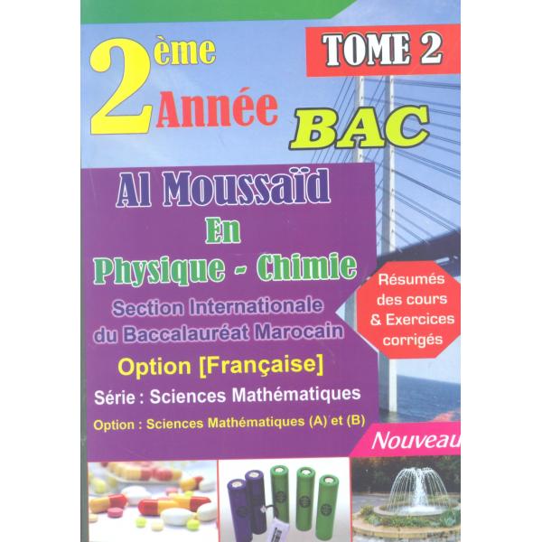 Al moussaid en physique chimie 2 Bac inter SM T2