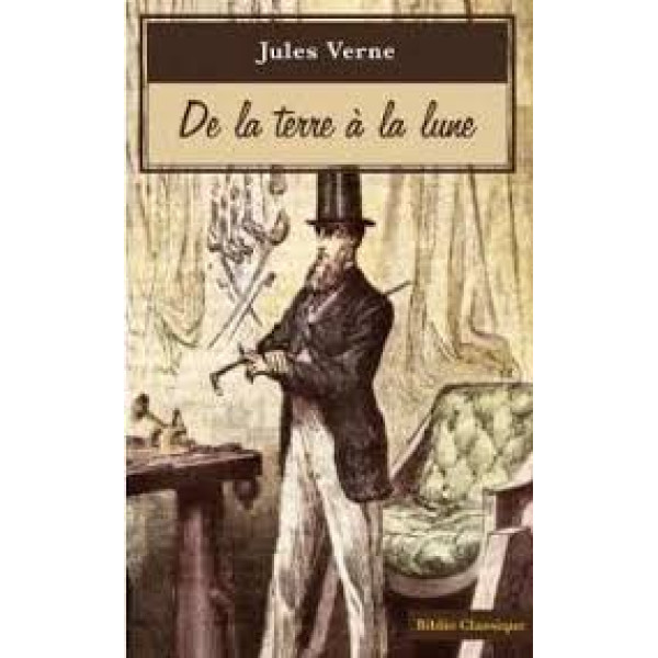 De la terre à la lune -Biblio classique
