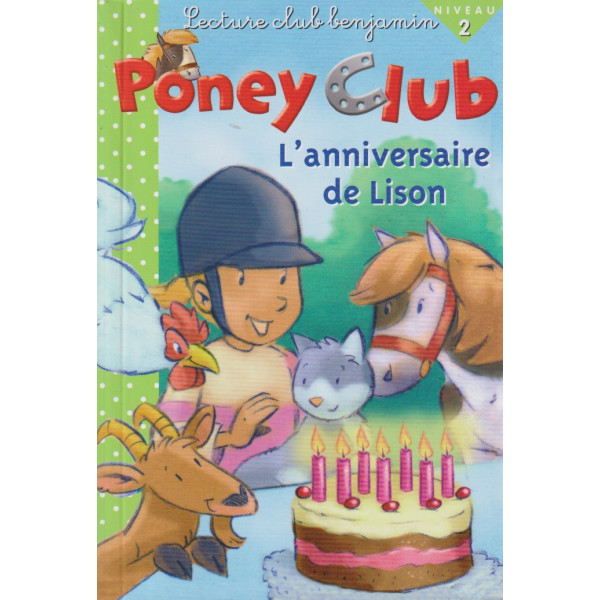 Club benjamin N2 -Poney club L'anniversaire de lison 