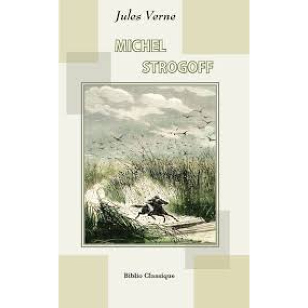 Michel strogoff -1876