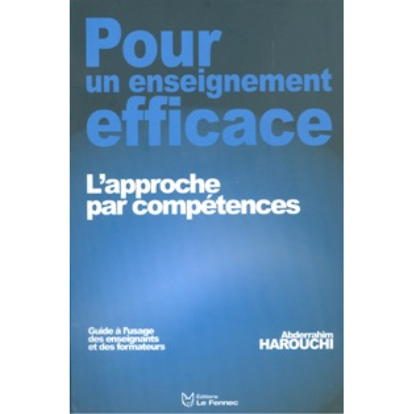 Pour un enseignement efficace l'approche par compétences Pour un enseignement efficace l'approche par compétences