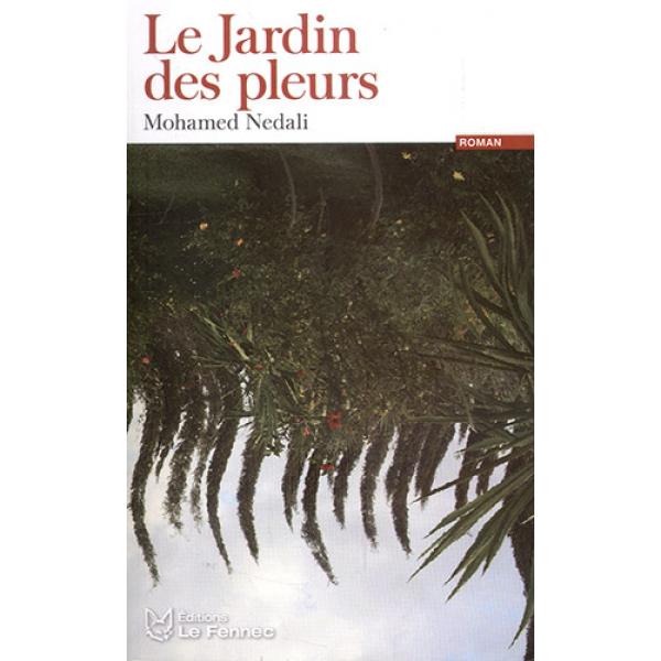 Le jardin des pleurs