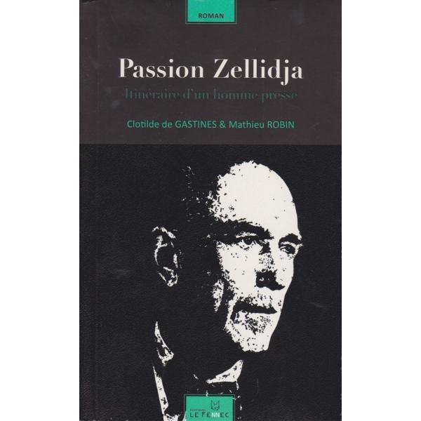 Passion zellidja