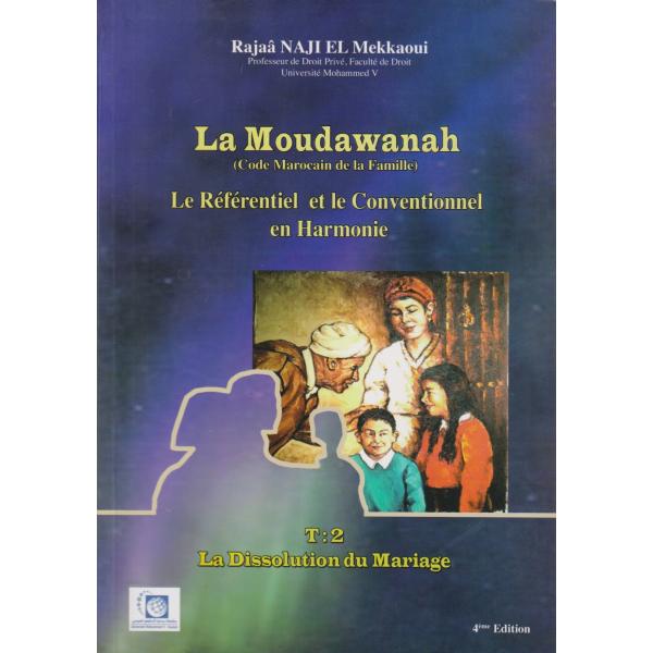 La moudawanah T2 -La dissolution du mariage