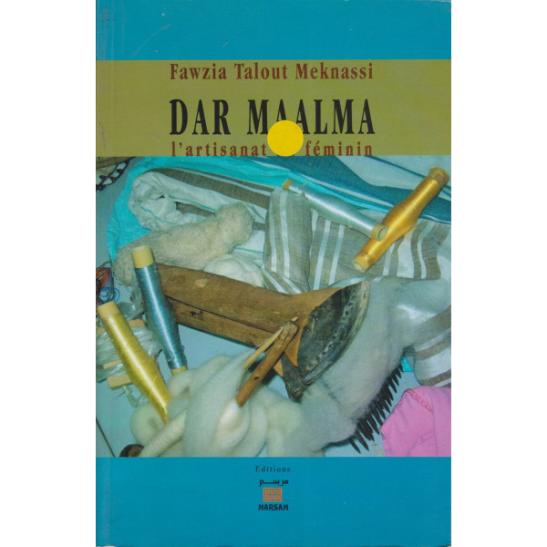 Dar maalma l'artisanat au féminin