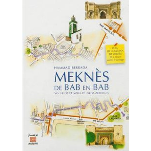 Meknès de bab en bab